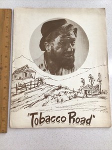 Vintage  1930s “Tobacco Road” Theatre Program