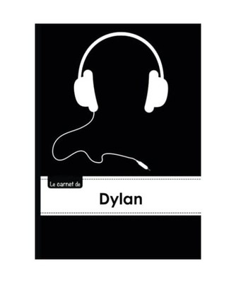 Le carnet de Dylan - Lignes, 96p, A5 - Casque Audio, XXX