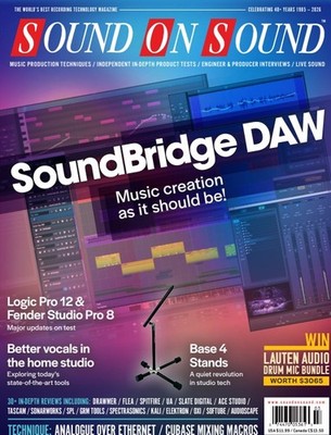 Sound On Sound Magazine March 2026 SoundBridge DAW Logic Pro 12 Studio Tech