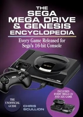 The Sega Mega Drive & Genesis Encyclopedia | Chris Scullion | Englisch | Buch