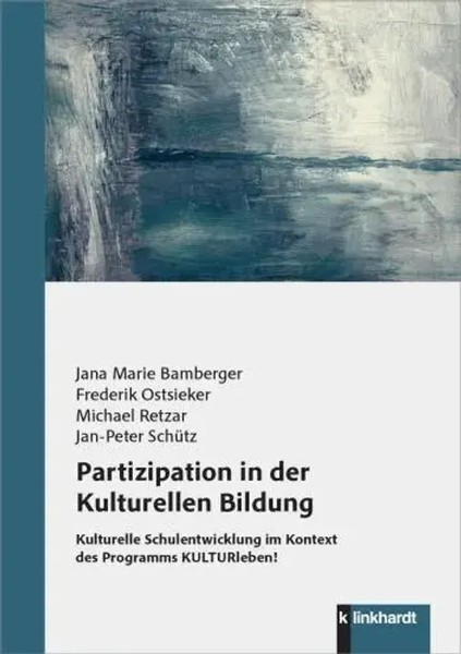 Partizipation In Der Kulturellen Bildung Jana Marie Bamberger (U. A.) Buch 2025-image