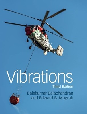 Vibrations - Balachandran, Balakumar,Magrab, Edward B.