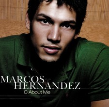 Marcos Hernandez - C About Me - Used CD - E12198z
