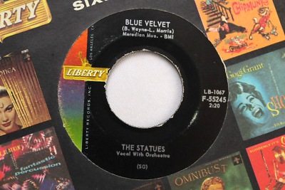 THE STATUES BLUE VELVET / KEEP THE HALL LIGHT BURNING 45 7