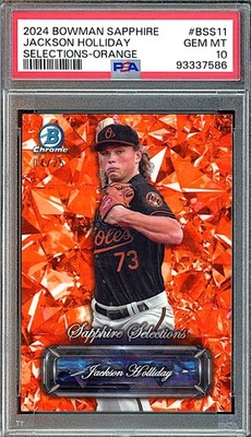 2024 Bowman Jackson Holliday Sapphire Selections Orange Refractor #4/25 PSA 10