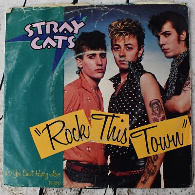 Stray Cats - Rock This Town, 7'' Vinyl/45 RPM, EMI America, 1981
