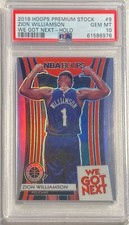 ZION WILLIAMSON 2019-20 HOOPS PREMIUM STOCK WE GOT NEXT PRIZM RC #9 PSA 10 GEM