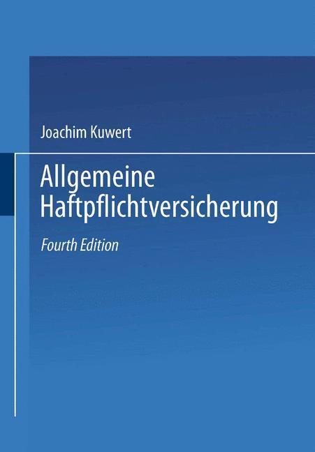 Allgemeine Haftpflichtversicherung | Buch | 9783663092452