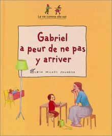 Gabriel a peur de ne pas y arriver von Le Picard, C... | Buch | Zustand sehr gut