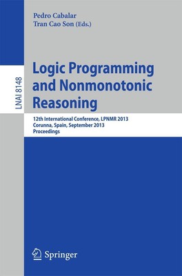 Logic Programming and Nonmonotonic Reasoning Tran Cao Son