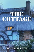 William Thon | The Cottage | Taschenbuch | Englisch (2021) | Xlibris US
