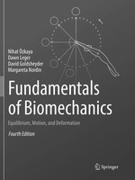 Fundamentals Of Biomechanics Equilibrium, Motion, And Deformation ÖZkaya (U. A.)