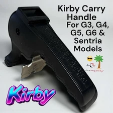Kirby Vacuum Portable Carry Handle Fits All G3, G4, G5, G6 and Sentria Models