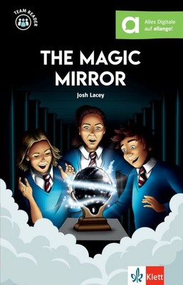 The Magic Mirror Lektüre inkl. Hörbuchversion für Smartphone und Tablet