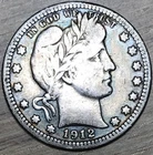 1912 S BARBER QUARTER***TOUGHER DATE BARBER**NO RESERVE  #038