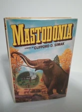 Mastodonia by Clifford D. Simak, 1978 BCE Del Rey Books