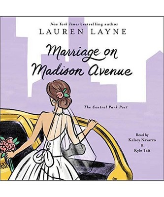 Marriage on Madison Avenue [Central Park Pact, Band 3], Layne, Lauren