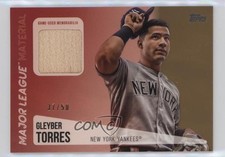 2019 Topps Major League Material Relics Gold 37/50 Gleyber Torres #MLM-GT 13iq