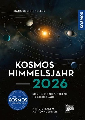 Buch Kosmos Himmelsjahr 2026 Sonne, Mond & Sterne Hans-Ulrich Keller Kosmos NEU!