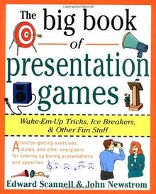 The Big Book of Presentation Games: Wake-Em-Up Tricks, I... | Buch | Zustand gut