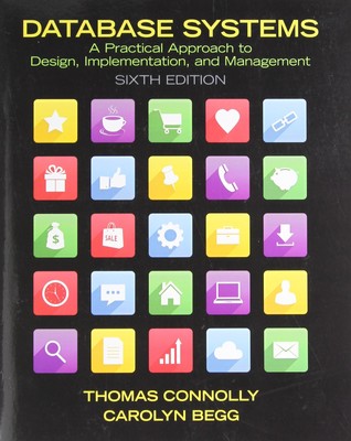 Database Systems: A Practical Approach to Design, Implementation, and Manage...