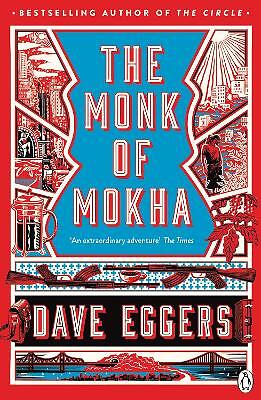 The Monk of Mokha by Dave Eggers PAPERBACK - Image 2
