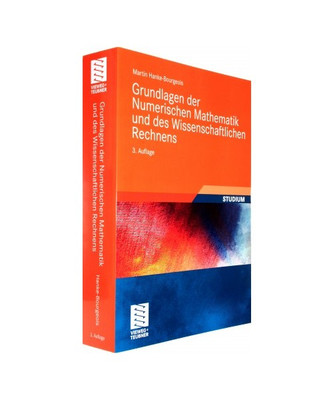 Grundlagen der Numerischen Mathematik und des Wissenschaftlichen Rechnens, Marti