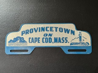 Vintage PROVINCETOWN ON CAPE COD MASSACHUSETTS License Plate Topper