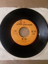T. Rex: Hot Love/Rip Off. Reprise Records. 7 inch 45 rpm Mint Vinyl Condition.