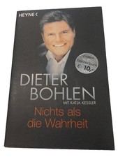 Dieter Bohlen Nichts als die Wahrheit Autobiographie Allemand