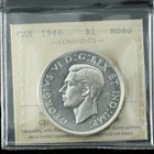 1946 $1 ICCS MS60 *Rear SWL* Canada Silver Dollar Frosty Lustrous Scarce Variety