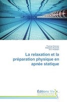 La Relaxation Et La PréParation Physique En ApnéE Statique StéPhane Rusinek