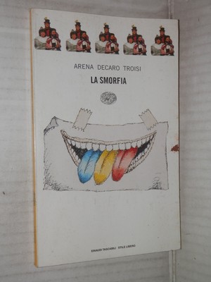 LA SMORFIA Lello Arena Enzo Decaro Massimo Troisi Einaudi Tascabili 1997 Roman