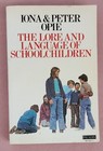 The Lore and Language of Schoolchildren by Opie & Opie, Trade Paperback, 1977