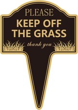 Stay off the Grass Signs for Yard Keep 13.58 x 9.65 inches, Black Gold