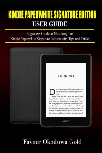 Kindle Paperwhite Signature Edition User Guide: Beginners Guide to Mastering...-image