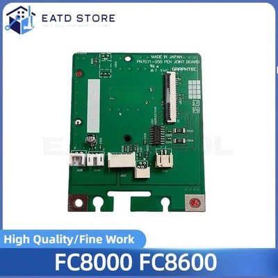 FOR Graphtec FC8000 FC8600 Carriage Board / Pen Relay Board / Joint Board