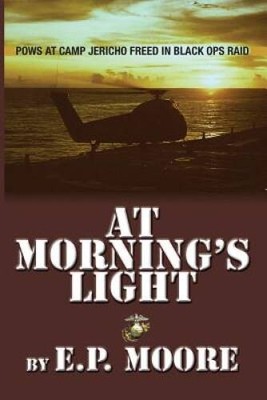 At Morning's Light - Paperback By Moore, E.P. - VERY GOOD