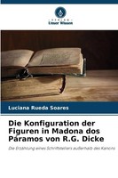 Die Konfiguration Der Figuren In Madona Dos PáRamos Von R.G. Dicke | Soares