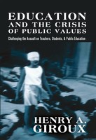 Henry A. Giroux | Education And The Crisis Of Public Values | Buch | Englisch