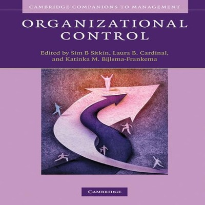 Organizational Control Cambridge University Press Hardcover Cambr