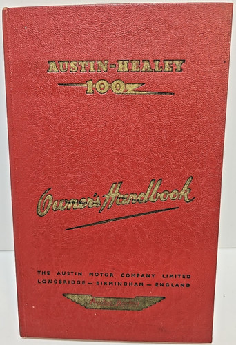 Austin Healey 100z Service Manual, 1955, 5th edition. England. Rare