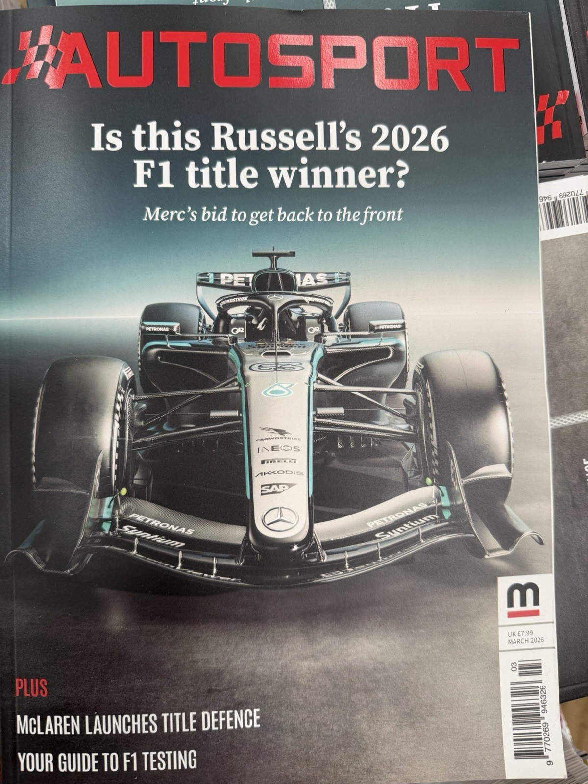 Autosport magazine March 2026 F1 2026: Is this McLaren's title winner? + Testing