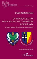 Sylvain Shomba Kinyamba | La Tropicalisation De La Ville Et De L'université...