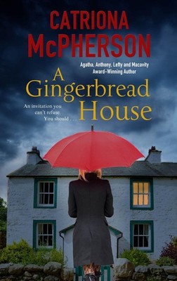 A Gingerbread House by Catriona McPherson (English) Hardcover Book