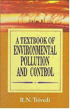Textbook of Environmental Pollution and Control 2 vol set - Hardback - SEALED