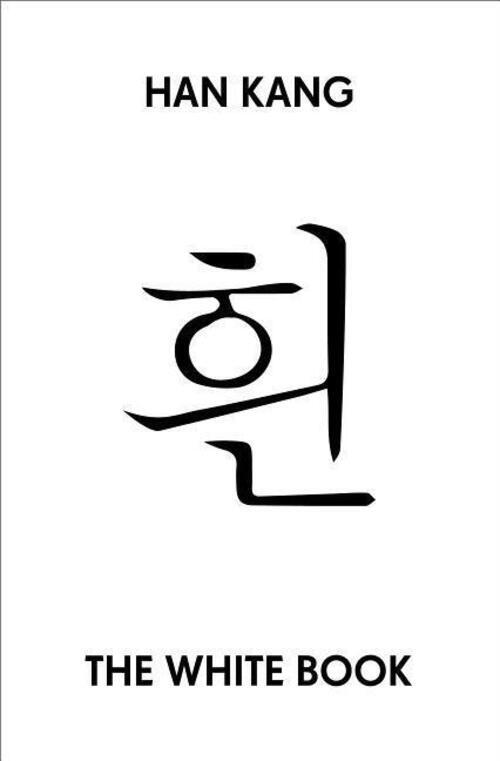 Thumbnail - The White Book | Han Kang | Taschenbuch | 162 S. | Englisch | 2018