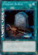 FOOLISH BURIAL (SPEED DUEL) • (Foolish Burial) • Secret • SBCB EN139 YUGIOH!
