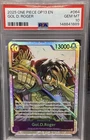 2025 One Piece OP13-064 Gol D. Roger PSA 10!
