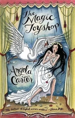 The Magic Toyshop | Angela Carter | Taschenbuch | Virago Modern Classics | 1981